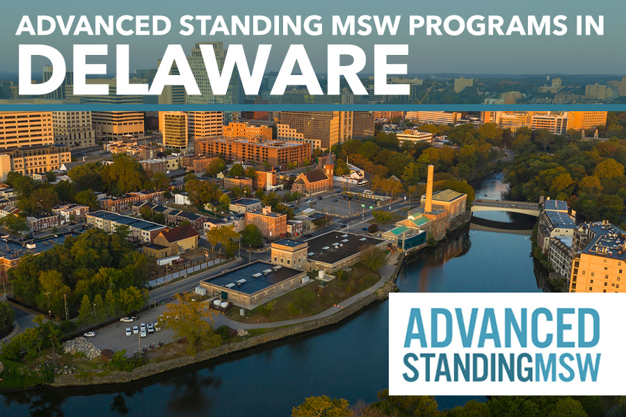 Delaware Advanced Standing MSW Programs