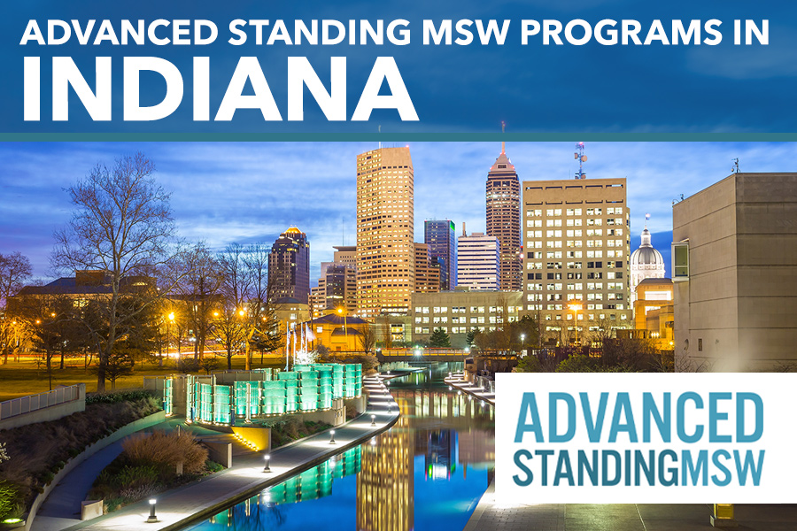 Indiana Advanced Standing MSW Programs