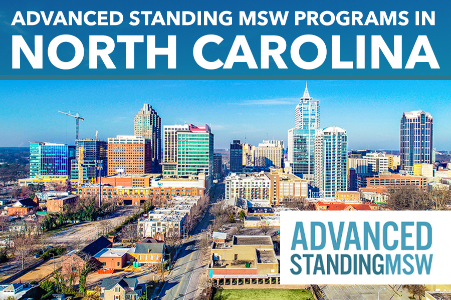 North Carolina Advanced Standing MSW Programs