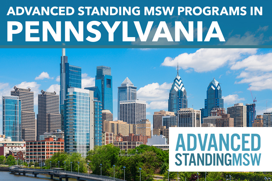 Pennsylvania Advanced Standing MSW Programs