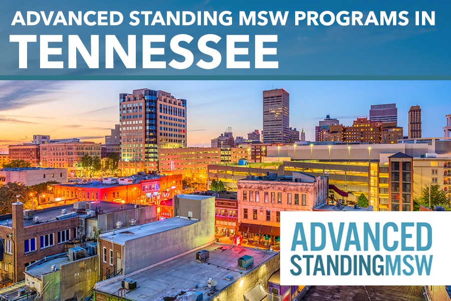 Tennessee Advanced Standing MSW Programs